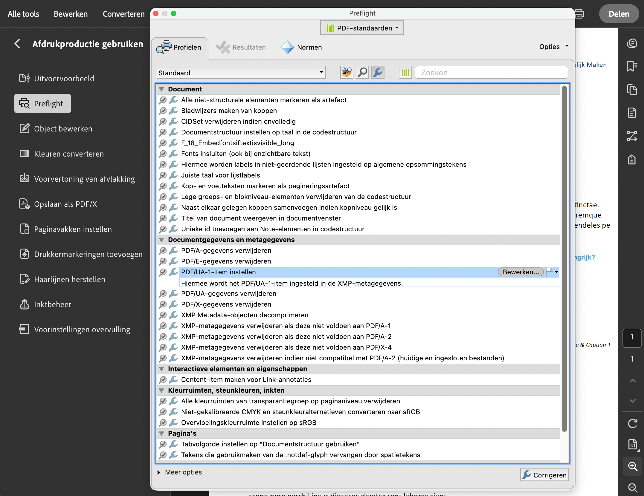 Schermafbeelding van het deelvenster Preflight, onder Afdrukproductie in Acrobat Pro. Selecteer 'PDF-standaarden' en vervolgend het moersleutel-icoon zijn geautomatiseerd toegankelijkheidsproblemen op te lossen, zoals ID's voor voetnoten, PDF/UA item, ontbrekende fonts en tekst-alternatieven voor hyperlinks.