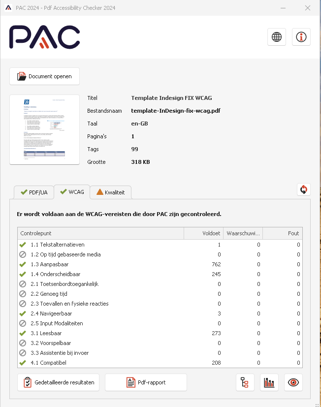Schermafbeelding van de PAC, met de tab PDF/UA, WCAG en Kwaliteit. We gaan uit van WCAG, maar meestal is PDF/UA (Universal) dan ook valide. WCAG controleert ook kleurcontrast.